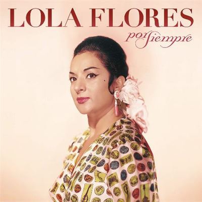 Por siempre Lola  - 2 CDs + Vinilo 7"