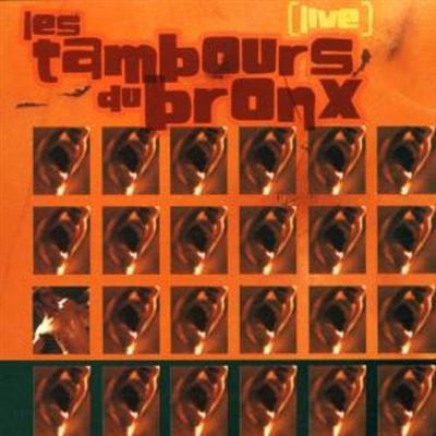 Live-Tambours Du Bronx