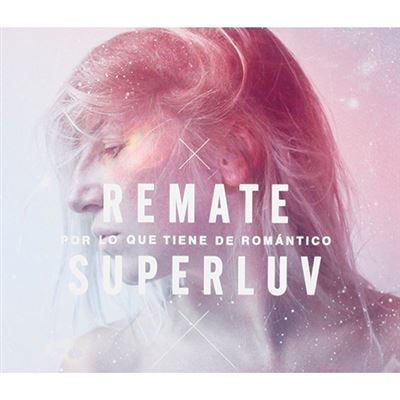 Superluv - Por lo Que Tiene de Romántico
