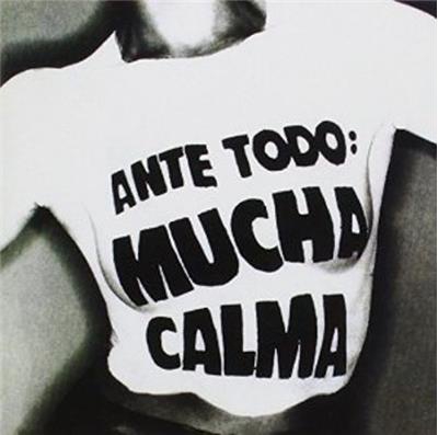 Ante todo mucha calma - Vinilo