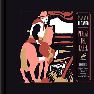 Mañana, El Tango - Perlas del Label