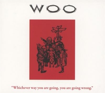 Whichever Way You Are Going You Are