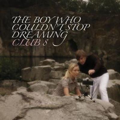 The Boy Who Couldnt Stop Dreaming