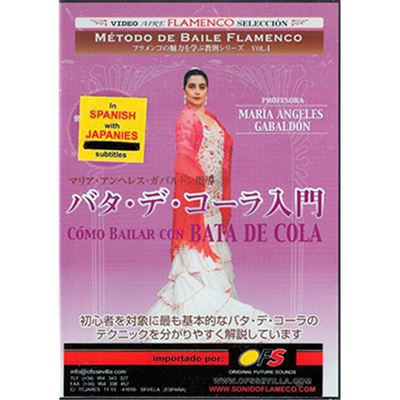 Método de Baile Flamenco - Vol. 4 - Cómo Bailar con Bata de Cola - DVD
