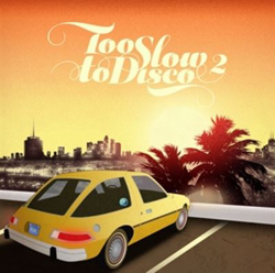 Too Slow To Disco 2 - Vinilo en oferta