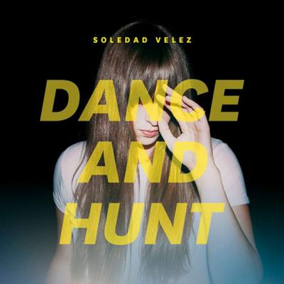 Dance and Hunt - Vinilo