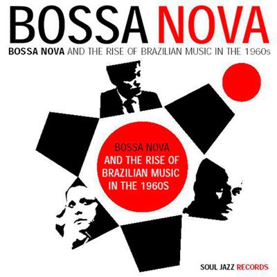 Bossa Nova & The Rise of Brazilian Music in the 1960's Vol. 2 - 2 vinilos
