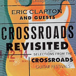 Crossroads Revisited: Selections From The Guitar Festivals - 6 Vinilos en oferta