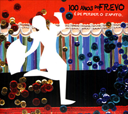 100 anos do Frevo características