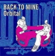 Back To Mine - Orbital