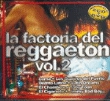 La factoría del Reggaeton + DVD (Volumen 2)