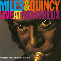 Miles & Quincy Live At Montreux en oferta