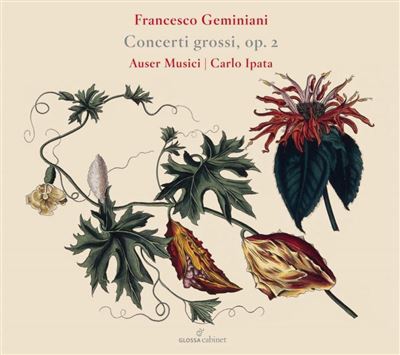 Francesco Geminiani: Concerti Grossi Op. 2