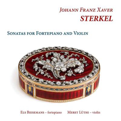 Sterkel - Sonatas for Fortepiano and Violin
