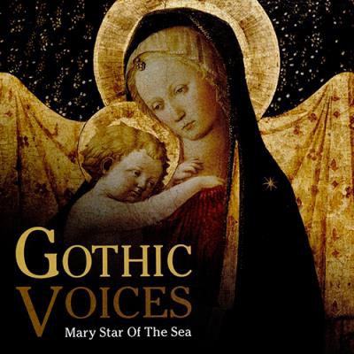 Mary Star Of The Sea: Gothic Voices