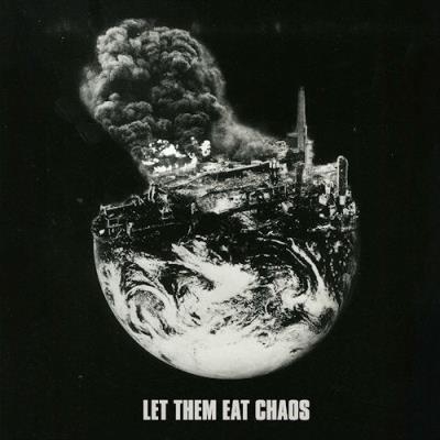 Let Them Eat Chaos - Vinilo