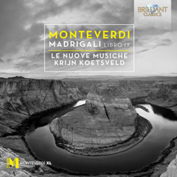 Monteverdi: Madrigali, Libro IX características