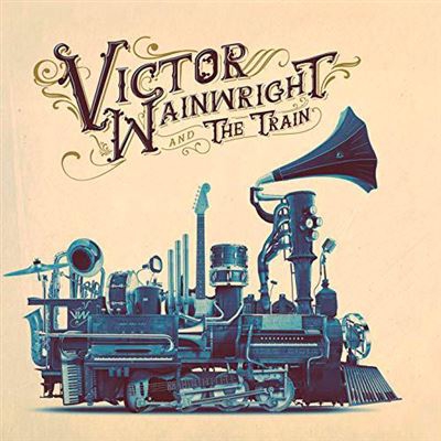 Victor Wainwright and the Train - Vinilo
