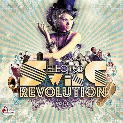 The Electro Swing Revolution vol. 6 (2 CD)