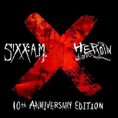 The Heroin Diaries Soundtrack - 10th Anniversary Edition