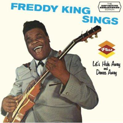 Freddy King Sings + Let's Hide características