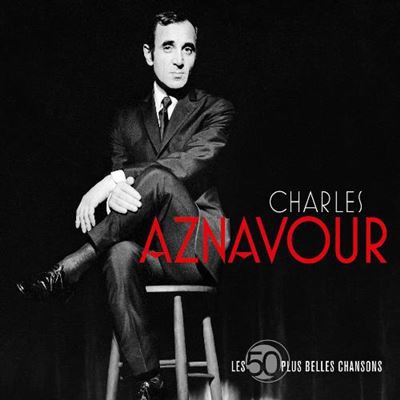 Les 50 plus belles chansons - 3 CD