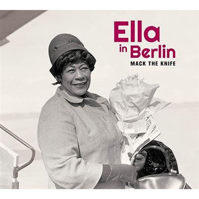 Ella in Berlin - Mack the Knife