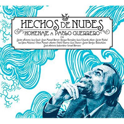 Hechos de Nubes - Homenaje a Pablo Guerrero
