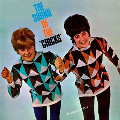 The Sound Of The Chicks - Vinilo