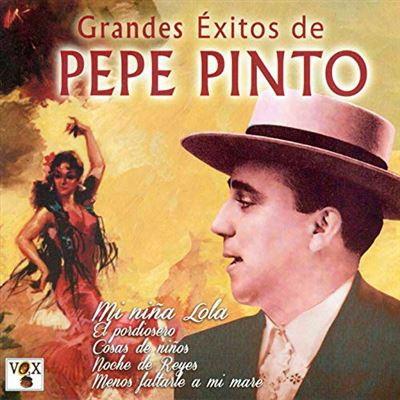 Grandes Éxitos de Pepe Pinto - 2 CD