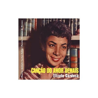 Cançao do amor demais + Grandes momentos