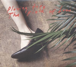 Plowing Into The Fields Of Love - Vinilo precio