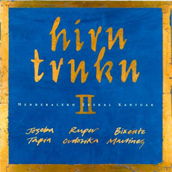 Hiru Truku (Vol. II) precio