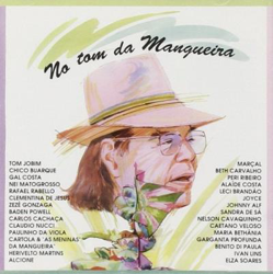Jobim no tom da mangueira precio