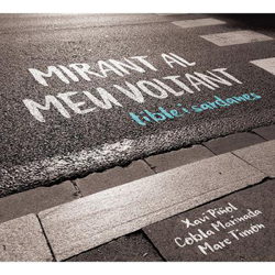 Mirant Al Meu Voltant. Tible I Sardanes características