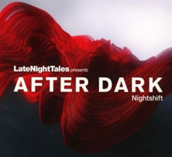 Late Night Tales Presents After Dar características