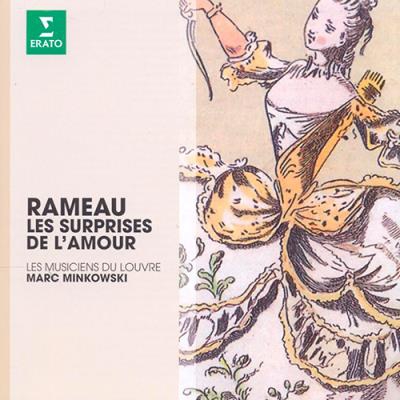 Rameau. Les surprises de l'amour