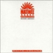 Matinee Group