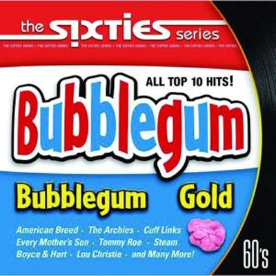 Bubblegum Gold - Sixties Series