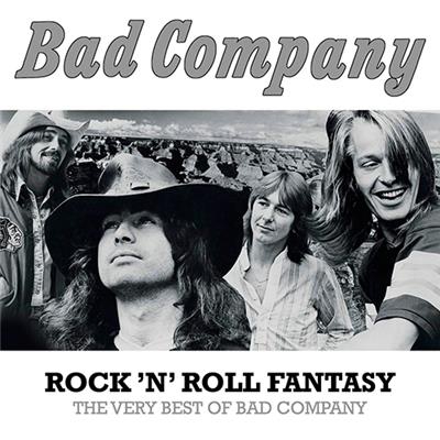Rock 'N' Roll Fantasy. The Very Best of Bad Company