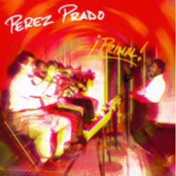 I Primal! The Mambo King características