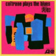 Coltrane Plays Blues en oferta