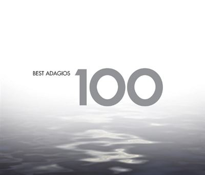 100 Best Adagios - 6 CDs