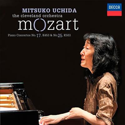 Mozart: Piano Concertos No. 17, K.453 & No. 25, K.503