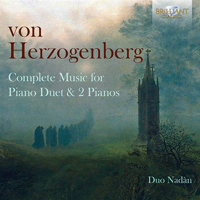 Von Herzogenberg - Complete Music For Piano Duet & 2 Pianos - 2 CD