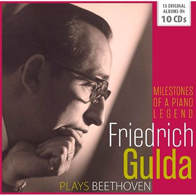 Milestones of a Piano Legends - Friedrich Gulda Plays Beethoven