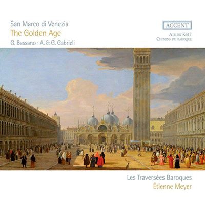 San Marco Di Venezia - The Golden Age