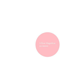 A Rose Magnificat precio