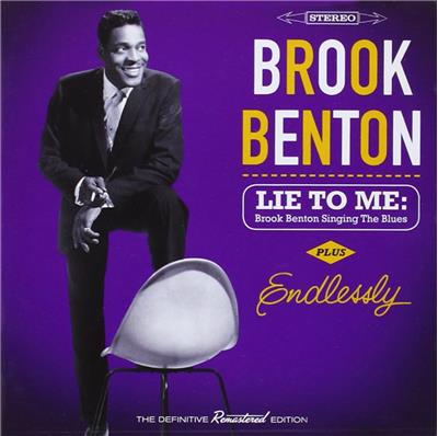 Lie To Me - Benton Singing Blues + Endlessly