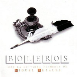Boleros - Con la Guitarra Flamenca de Miguel Briales en oferta